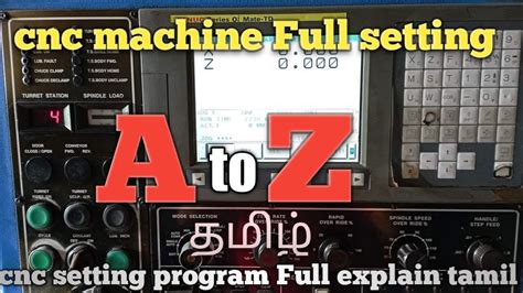 cnc machine Full setting A to Z explain tamil / cnc machine